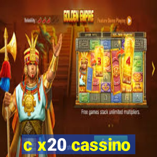 c x20 cassino